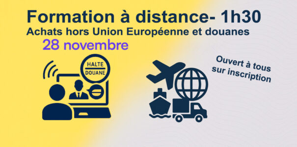 Formation Achats hors Union Européenne et douane-  À distance